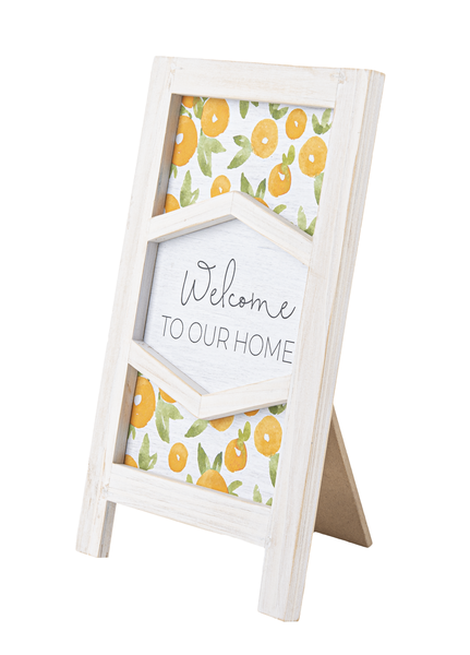 "Welcome to Our Home" Easel Sign