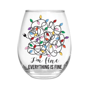Christmas Vacation Wine Glass Stemless Glass, It's Fine
