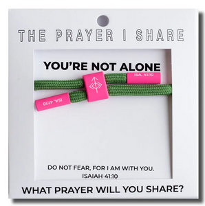 You're Not Alone Bracelet