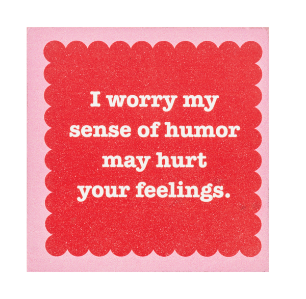 Block Talk - I worry my sense of humor may hurt your feelings