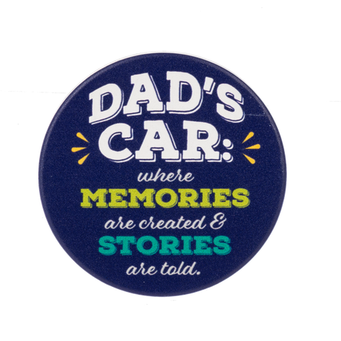 Car Coaster - Dad's car: where memories are created & stories are told.