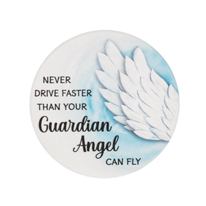 Car Coaster - Never drive faster than your Guardian Angel can fly