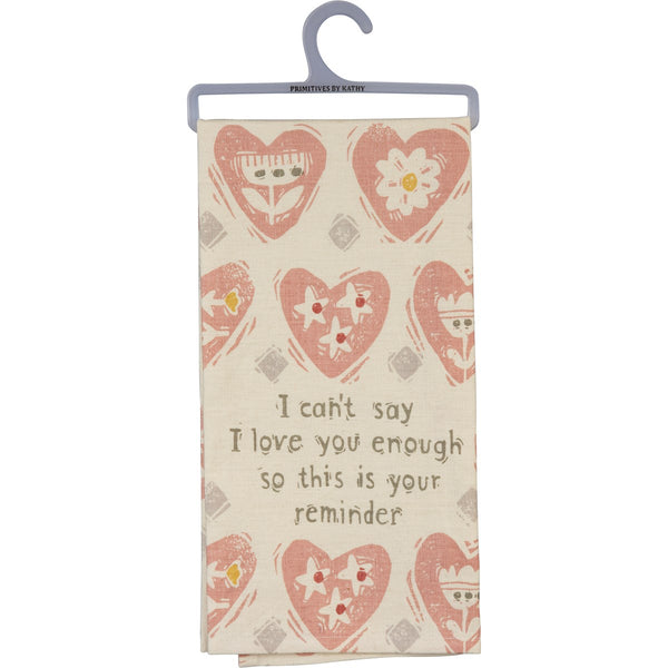 Hearts Your Reminder Dish Towel