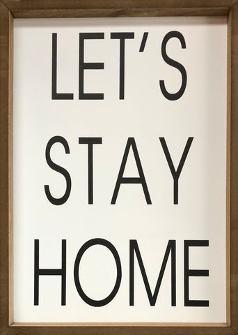 Let's Stay Home