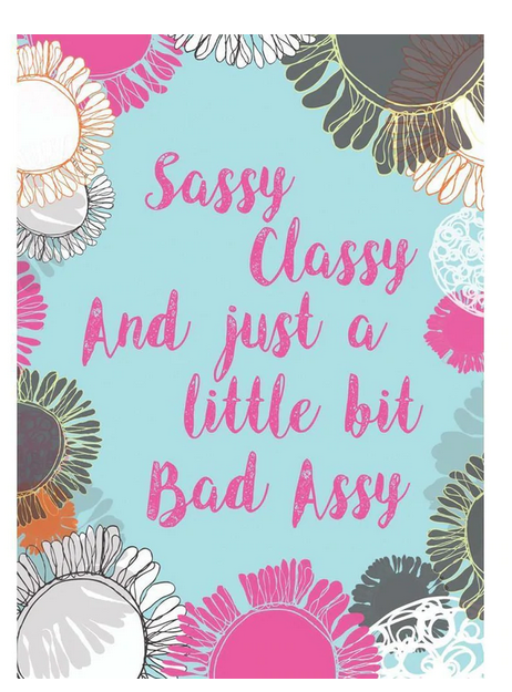 Sassy Classy Birthday Card