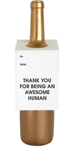 Thank You for Being an Awesome Human Wine & Spirit Tag