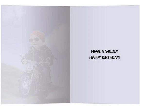 Born To Be Wild Birthday Card