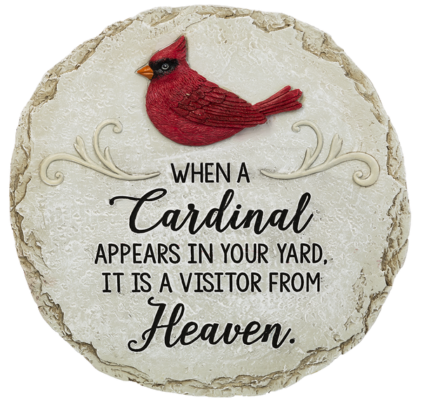 Stepping Stone - When a cardinal appears in your yard, it is a visitor from..