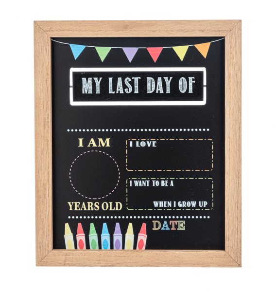 My First/Last Day Chalkboard Sign