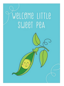 Welcome Sweet Pea New Baby Card